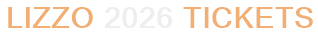 Lizzo 2026 Tickets